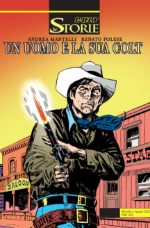 Miniatura del prodotto Le Storie n.118 - Un uomo e la sua colt