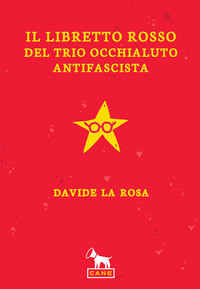 Miniatura del prodotto Il Libretto Rosso del Trio Occhialuto Antifascista