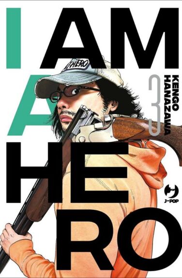 Miniatura per il prodotto I Am a Hero – Nuova Edizione n.3