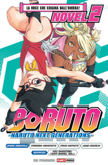 Miniatura per il prodotto Boruto – Naruto Next Generations La voce che chiama dall’ombra!