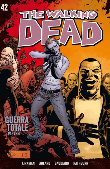 Miniatura per il prodotto The Walking Dead n.42 – Edizione Gazzetta dello Sport