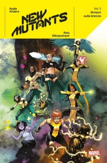 Miniatura del prodotto New Mutants Vol.3 - Sempre Sulla Breccia